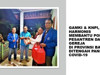 GAMKI DAN KNPI, HARMONIS MEMBANTU PONDOK PESANTREN DAN GEREJA DI PROVINSI BANTEN