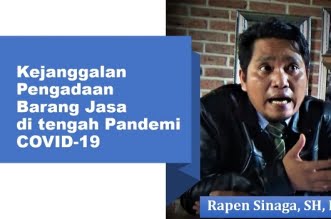 Kejanggalan Pengadaan Barang Jasa di tengah Pandemi COVID-19