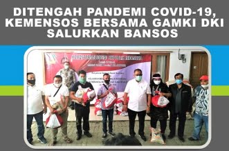 Ditengah Pandemi Covid-19, Kemensos Bersama DPD GAMKI DKI Jakarta Salurkan Bansos