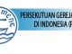 Persekutuan Gereja–gereja di Indonesia (PGI)